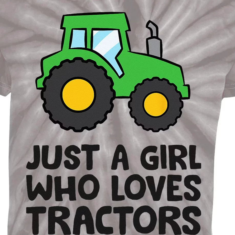 Just A Girl Who Loves Tractors Kids Tie-Dye T-Shirt