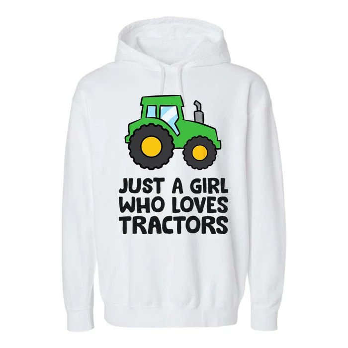 Just A Girl Who Loves Tractors Garment-Dyed Fleece Hoodie