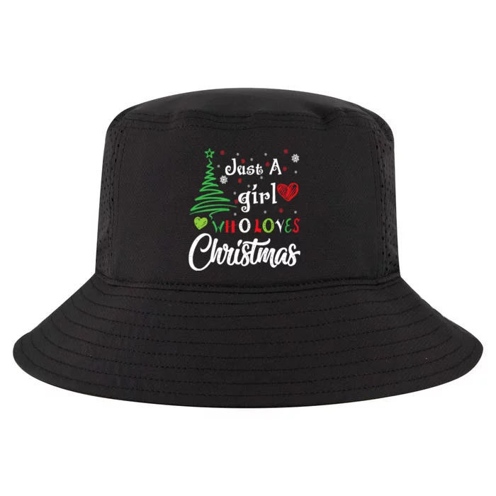 Just A Girl Who Loves Christmas Funny Design For Wo Cool Comfort Performance Bucket Hat