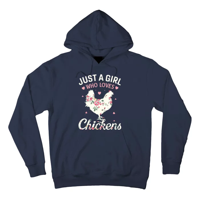 Just A Girl Who Loves Chickens Floral Farmer Girl Gifts Hoodie