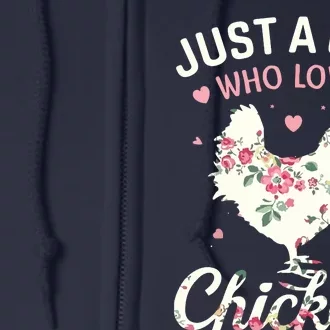 Just A Girl Who Loves Chickens Floral Farmer Girl Gifts Full Zip Hoodie