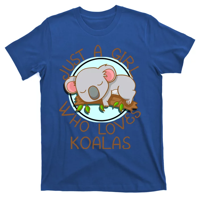 Just A Girl Who Loves Koala Bear Gift T-Shirt