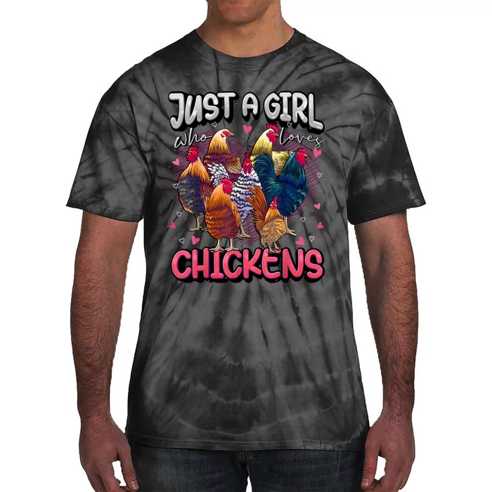 Just A Girl Who Loves Chickens Cute Chicken Lover Farmers Tie-Dye T-Shirt