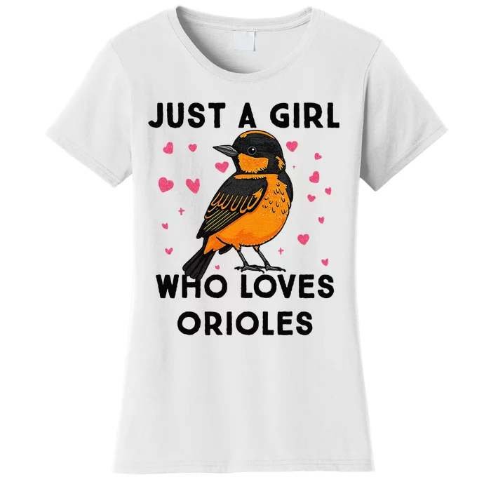 Just A Girl Who Really Loves Orioles Women's T-Shirt