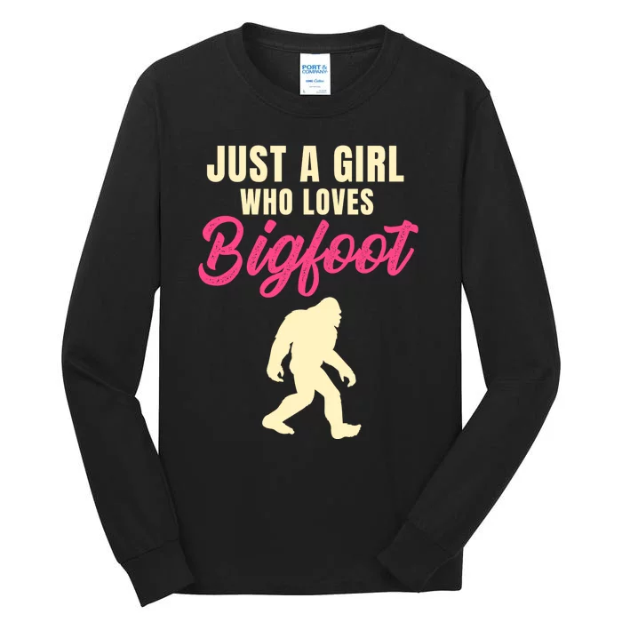 Just A Girl Who Loves Bigfoot Tall Long Sleeve T-Shirt