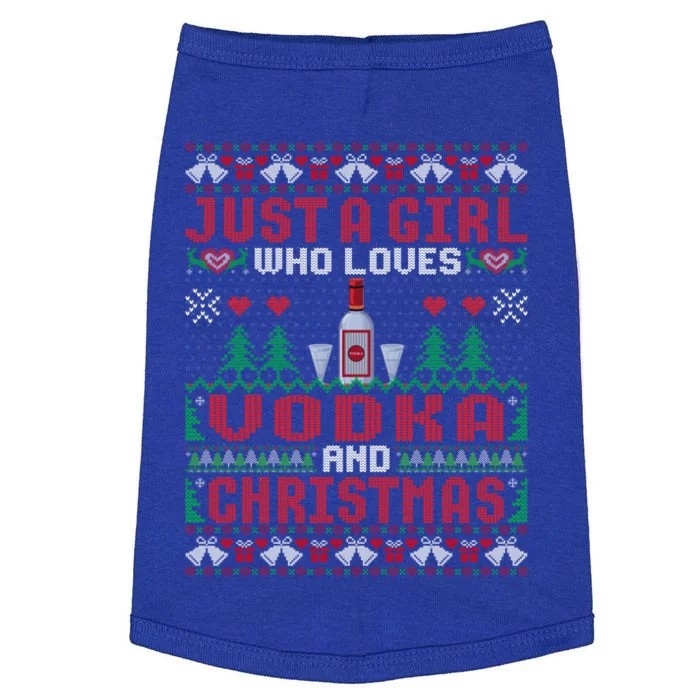 Just A Girl Who Loves Vodka And Christmas Ing Xmas Cute Gift Doggie Tank