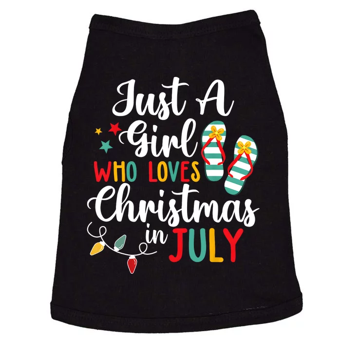 Just A Girl Who Loves Christmas In Jully Summer Beach Women Doggie Tank