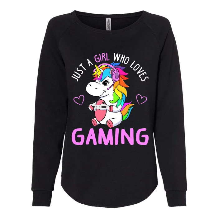 Just A Girl Who Loves Gaming Cute Gamer Unicorn Gift Wo Womens California Wash Sweatshirt