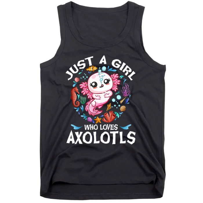 Just A Girl Who Loves Axolotls Cute Axolotl Kids Tank Top