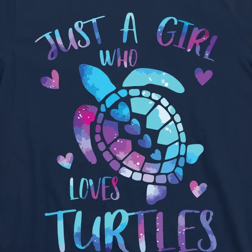 Just A Girl Who Loves Turtles Galaxy Space Sea Turtle Lover T-Shirt