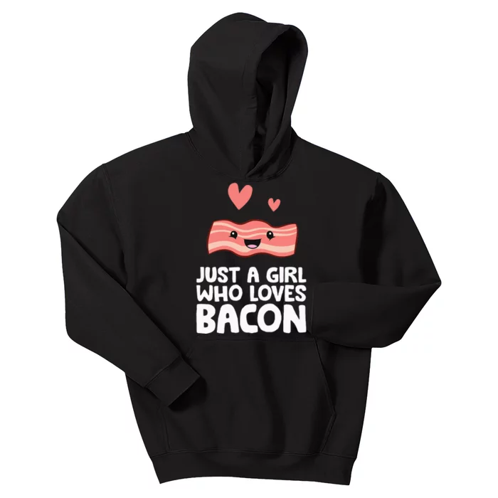 Just A Girl Who Loves Bacon Kids Hoodie