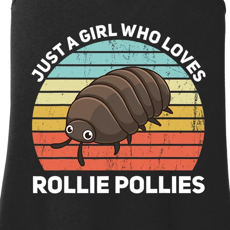 Just A Girl Who Loves Rollie Pollies Isopod Entomologist Ladies Essential Tank