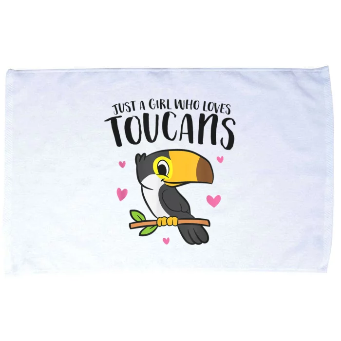 Just A Girl Who Loves Toucans Cute Birds Love Toucan Microfiber Hand Towel