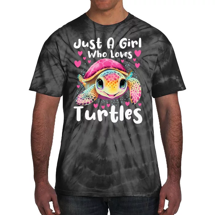 Just A Girl Who Loves Turtles Sea Animal Reptile Lover Tie-Dye T-Shirt