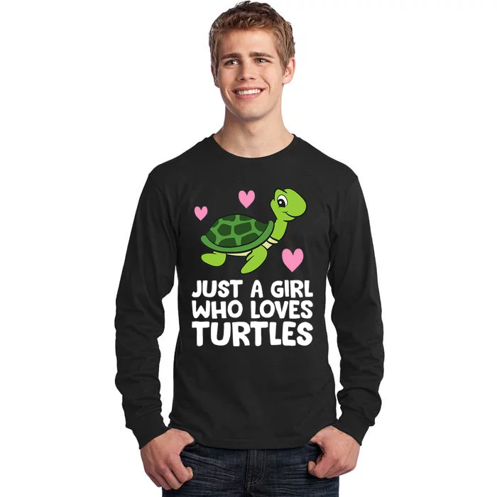 Just a Girl Who Loves Turtles Tall Long Sleeve T-Shirt