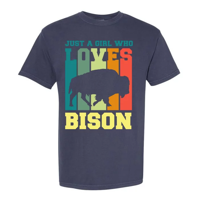 Just A Girl Who Loves Bison Garment-Dyed Heavyweight T-Shirt