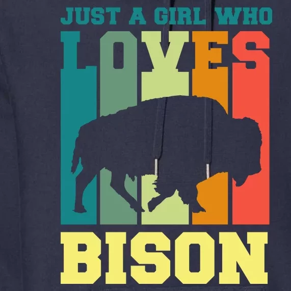 Just A Girl Who Loves Bison Premium Hoodie