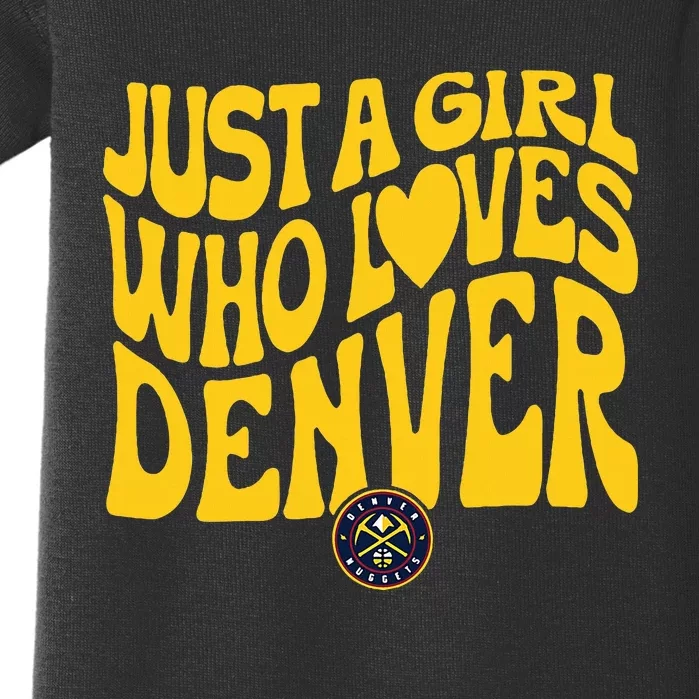 Just A Girl Who Loves D.E.N.V.E.R Nuggets Wavy Baby Bodysuit