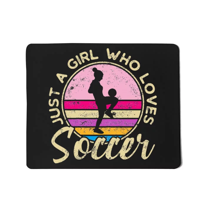 Just A Girl Who Loves Soccer Women Retro Vintage Soccer Mousepad