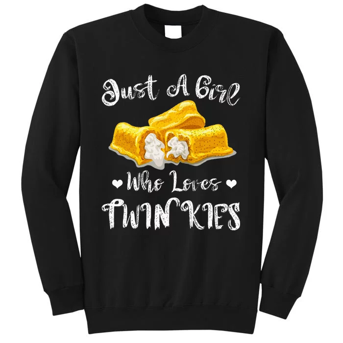 Just A Girl Who Loves Twinkies Tall Sweatshirt