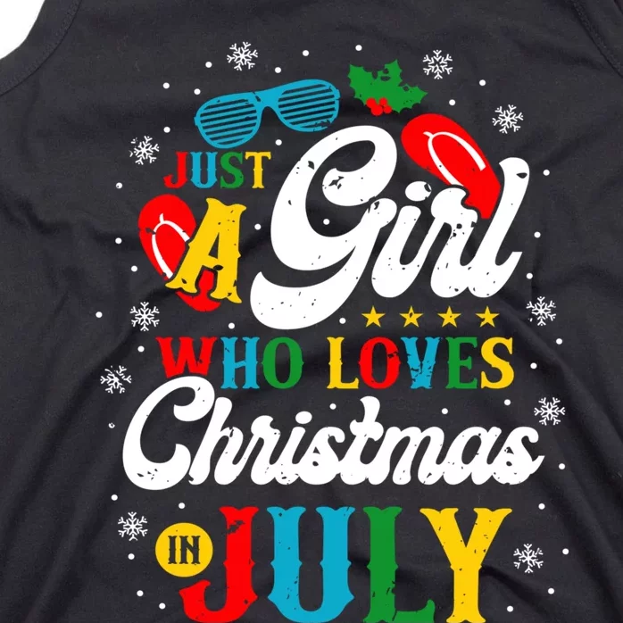 Just A Girl Who Loves Christmas In July Women Girl Beach Tank Top