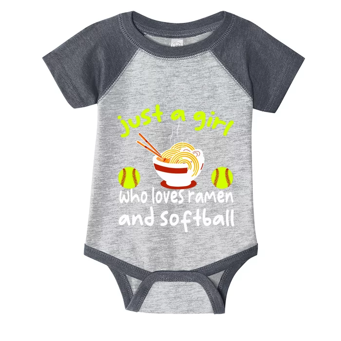 Just A Girl Who Loves Ramen And Softball Funny Softball Love Infant Baby Jersey Bodysuit