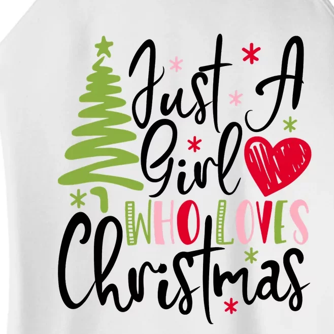 Just A Girl Who Loves Christmas Xmas Holiday Gift Idea Trending Women’s Perfect Tri Rocker Tank