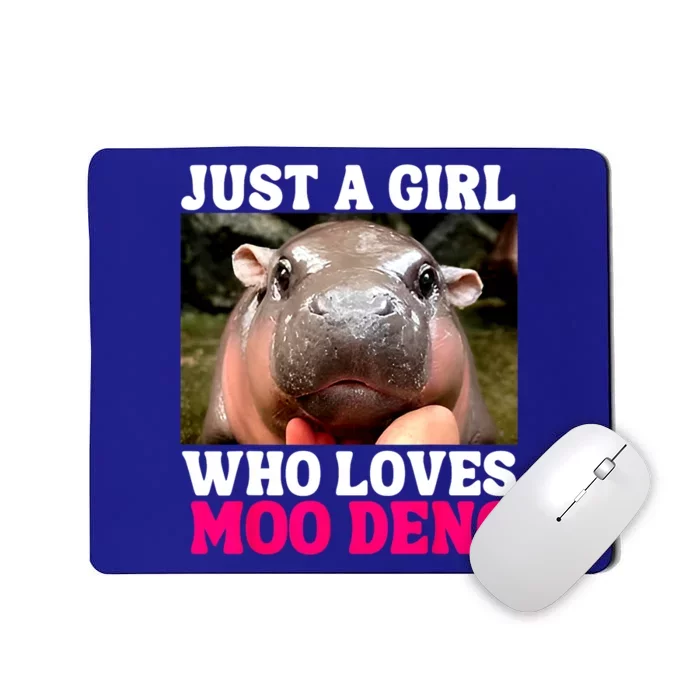 Just A Girl Who Loves Moo Deng Cute Baby Hippo Gift Mousepad