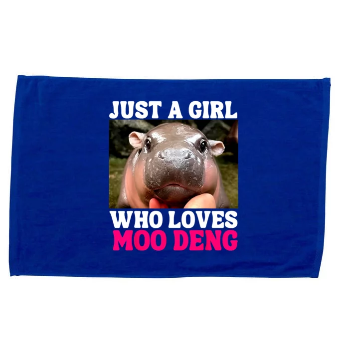 Just A Girl Who Loves Moo Deng Cute Baby Hippo Gift Microfiber Hand Towel