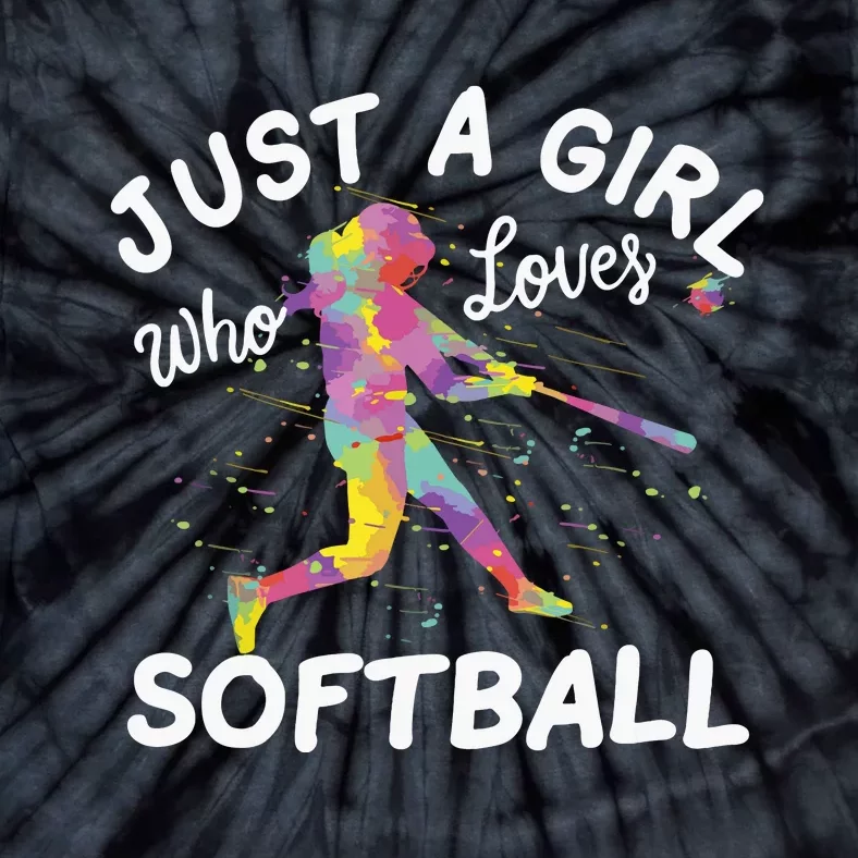 Just A Girl Who Loves Softball Tie-Dye T-Shirt