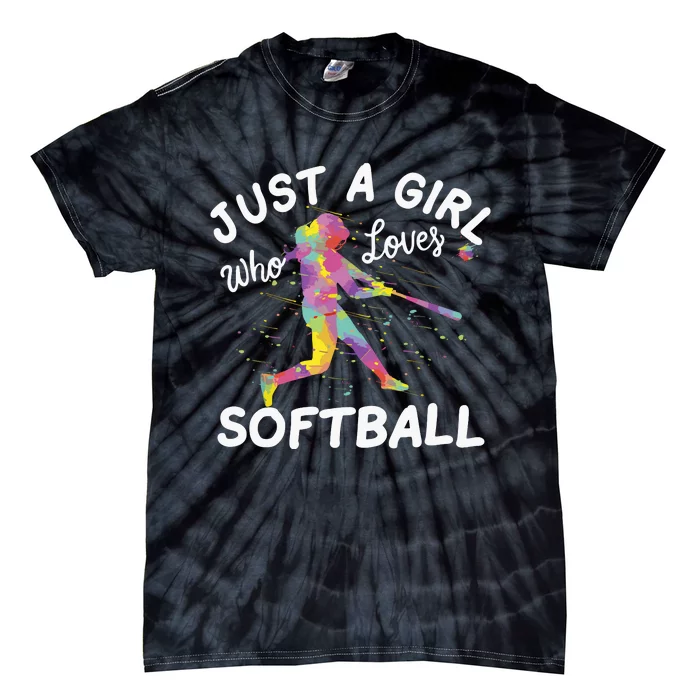 Just A Girl Who Loves Softball Tie-Dye T-Shirt