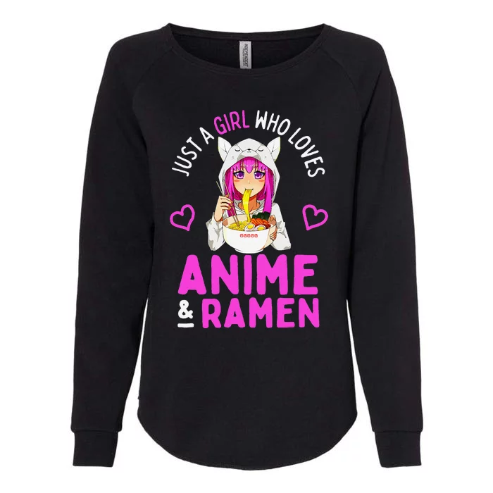 Just A Girl Who Loves Anime And Ramen Bowl Japanese Womens California Wash Sweatshirt