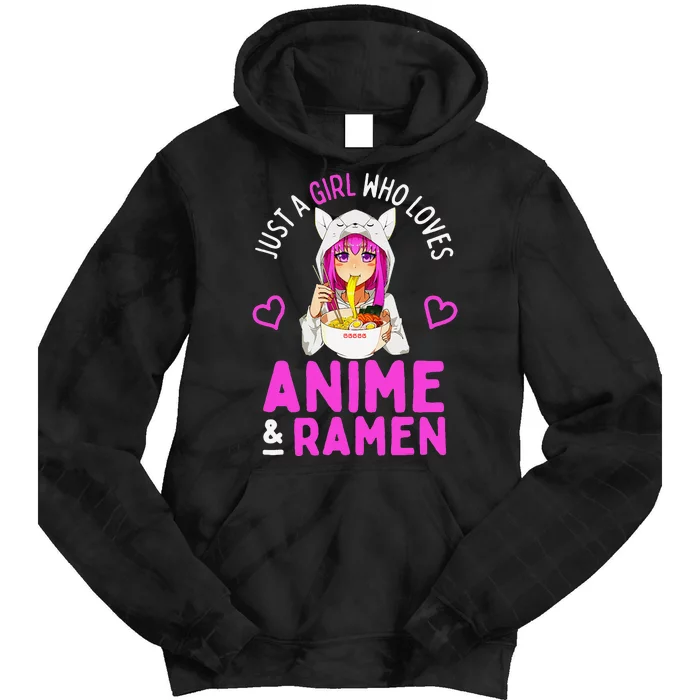 Just A Girl Who Loves Anime And Ramen Bowl Japanese Tie Dye Hoodie