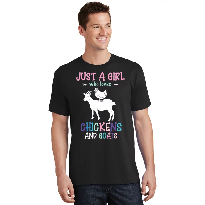 Just A Girl Who Loves Chickens And Goats Farm Animal Goat T-Shirt