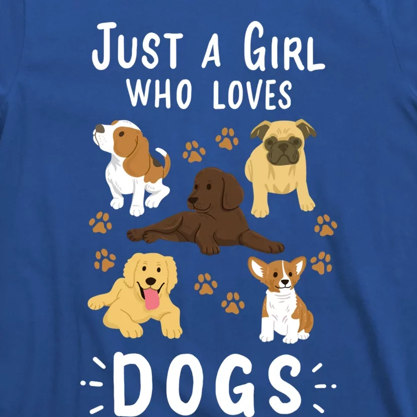 Just A Girl Who Loves Dogs Dog Lover Gift For Girls Gift T-Shirt