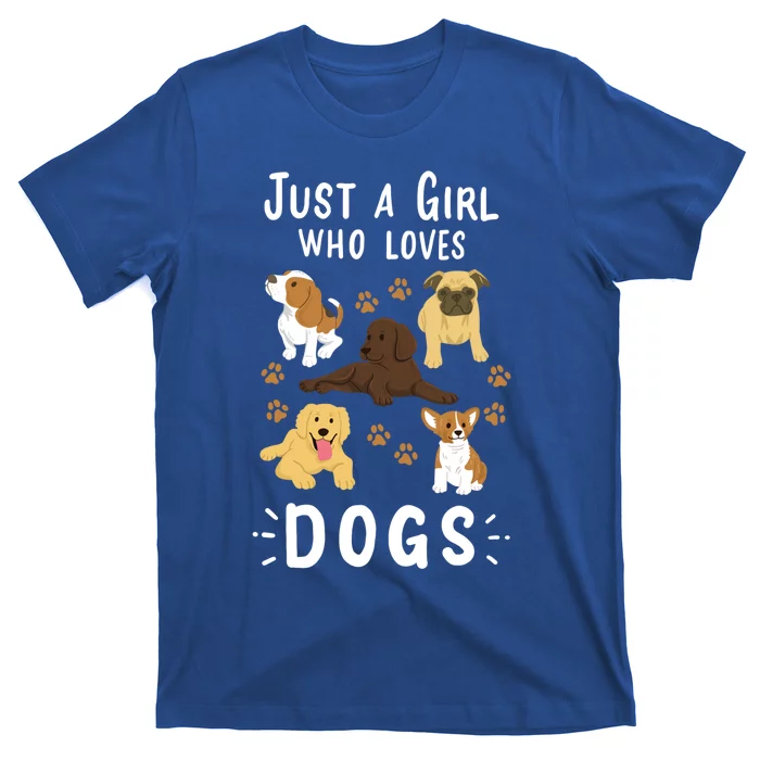 Just A Girl Who Loves Dogs Dog Lover Gift For Girls Gift T-Shirt