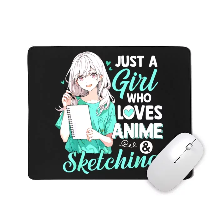 Just A Girl Who Loves Anime & Sketching Otaku Anime Costume Mousepad