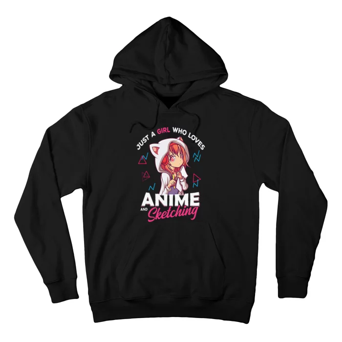 Just A Girl Who Loves Anime And Sketching Otaku Anime Merch Hoodie