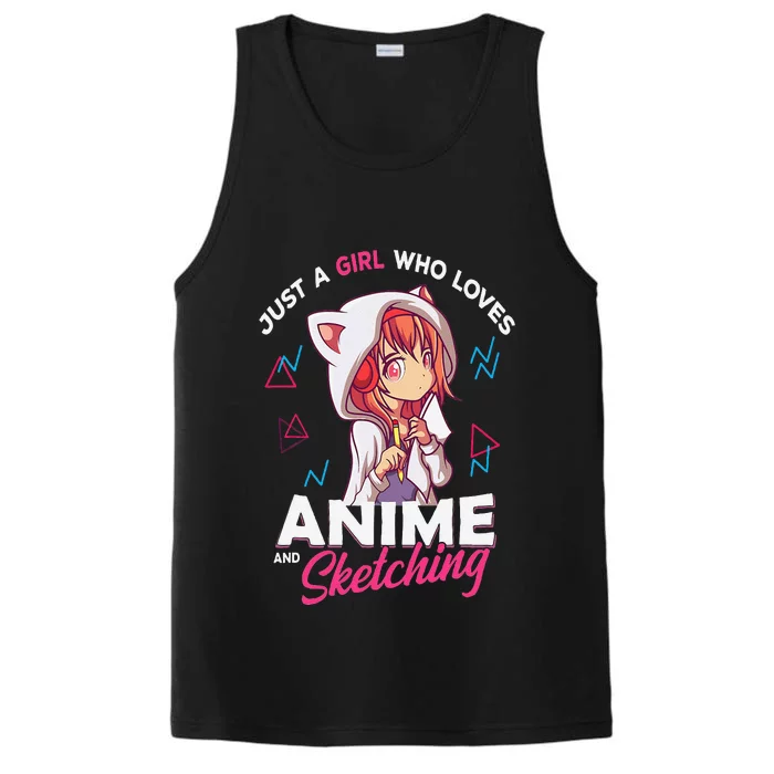 Just A Girl Who Loves Anime And Sketching Otaku Anime Merch Performance Tank