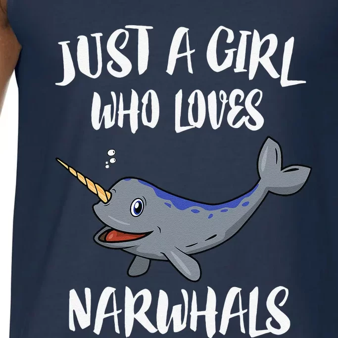 Just A Girl Who Loves Narwhals Whale Gift Comfort Colors® Tank Top