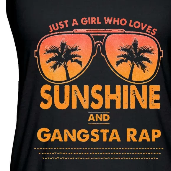 Just A Girl Who Loves Sunshine And Gangsta Rap Ladies Essential Flowy Tank