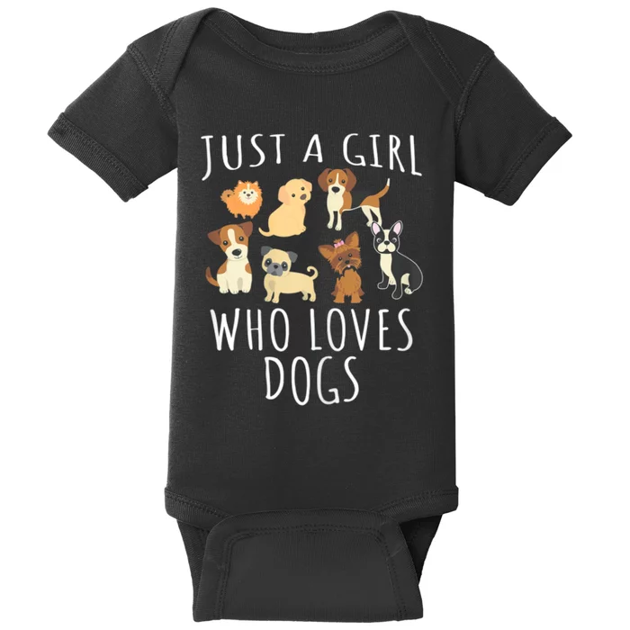 Just A Girl Who Loves Dogs Funny Puppy Gift Baby Bodysuit