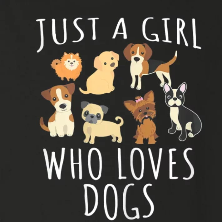 Just A Girl Who Loves Dogs Funny Puppy Gift Toddler Long Sleeve Shirt