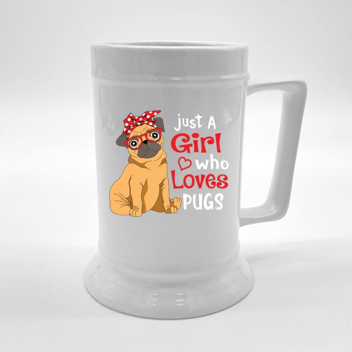 Just A Girl Who Loves Pugs Cute Pug Lover Girl Front & Back Beer Stein