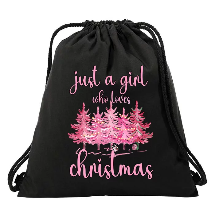 Just A Girl Who Loves Christmas Pink Christmas Tree Xmas Drawstring Bag