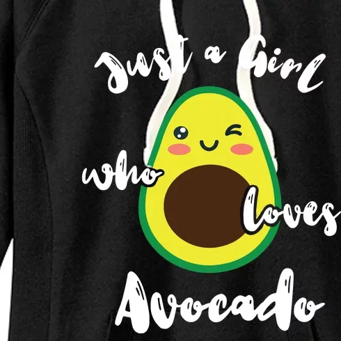 Just A Girl Who Loves Avocado Fruit Lover Guacamole Food Women's Fleece Hoodie