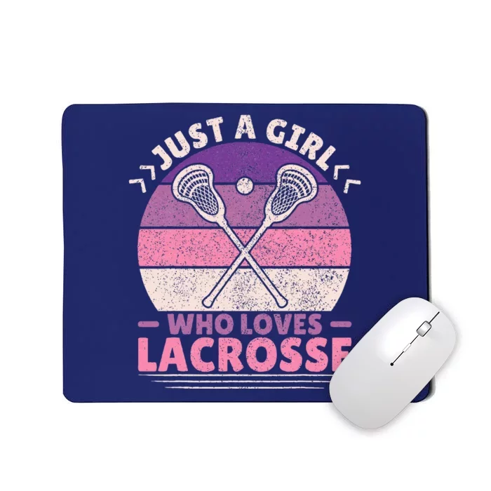 Just A Girl Who Loves Lacrosse Player Lax Lovers Lacrosse Mousepad