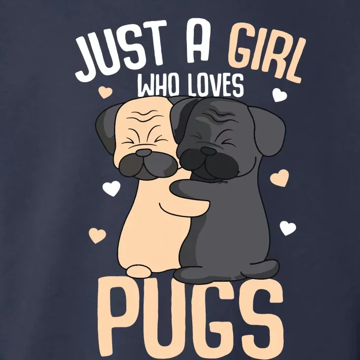 Just A Girl Who Loves Pugs Kids Girl Pug Lover Toddler Hoodie