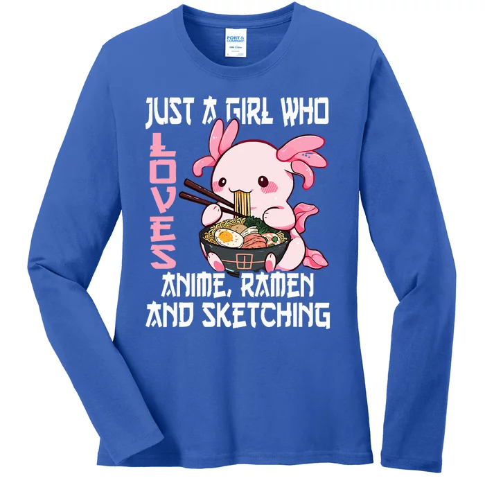 Just A Girl Who Loves Anime Ra And Sketching Cute Axolotl Ladies Long Sleeve Shirt