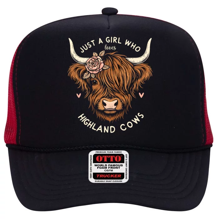 Just A Girl Who Loves Highland Cows High Crown Mesh Trucker Hat